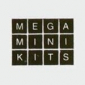 Mega Mini Kits